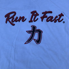 Run It Fast - 力 Chikara Running T-Shirt